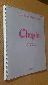 Partituras All Organ Selections Chopin de Porter Heaps (1977, rústica) - Imagen 1 de 7