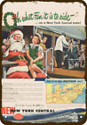 1948 New York Central Train Vintage Look Replica Metal Sign - Girl On Santa Lap