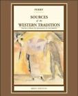 Sources Of The Western Tradition: Volume 2: From The Rennaissance To The Presen
