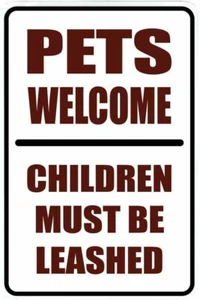 PETS WELCOME sign Metal funny man cave house decor M45 - Picture 1 of 1