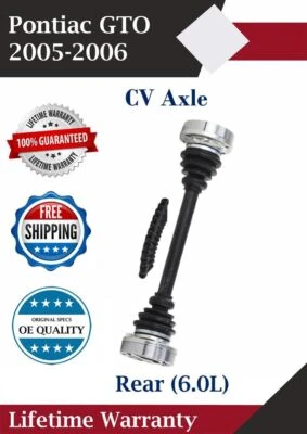 New OE Rear CV Axle For 2005-2006 Pontiac GTO 6.0L Lifetime Warranty - Image 1 of 4
