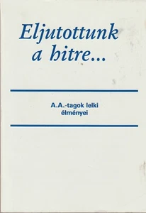 Hungarian Came to Believe, Alcoholics Anonymous SC - Picture 1 of 2
