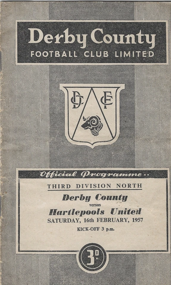 DERBY COUNTY V HARTLEPOOLS UNITED ~ 16 FEBRUARY 1957 ~ FOOTBALL PROGRAMME - Image 1 of 1