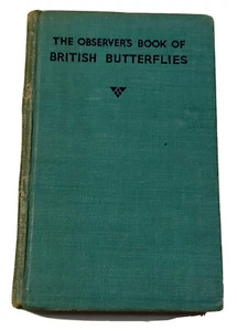 Vtg Observer's Book of British Butterflies W. J. Stokoe 1938 Hardback PIctorial - Picture 1 of 12