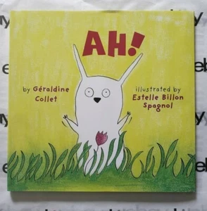 Ah! von Geraldine Collet illustriert von Estelle Billon Spanisch NEU Kinderbuch - Bild 1 von 2