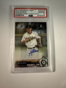 2017 Bowman Chrome Draft Picks Austin Beck PSA 10 Auto #CDAAB PSA 10 Gem Mint