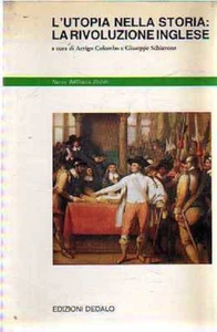 @A32 L'utopia nella storia: la rivoluzione inglese Colombo Schiavone Dedalo ed - Bild 1 von 1