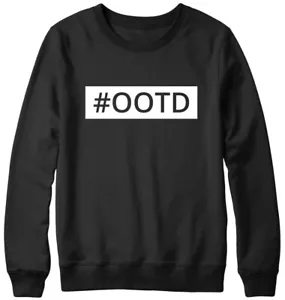 #OOTD Lustiges Herren Damen Unisex Sweatshirt - Bild 1 von 7
