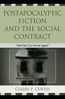Postapocalyptic Fiction and the Social Contract, Curtis Paperback+-