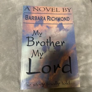 My Brother My Lord - Picture 1 of 2