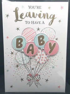 Leaving To Have A Baby Card - Picture 1 of 4