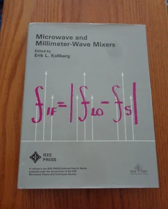 Microwave and Millimeter Wave Mixers by E. Kollberg 1984 HCDJ - Imagen 1 de 1