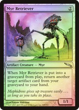 Myr Retriever  X 1  [ Mirrodin (Foil)]   MTG