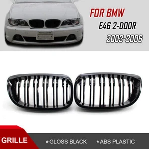 Front Kidney Grille Grill Gloss Black For BMW 3 Series E46 325Ci 330Ci 2003-2006 - Picture 1 of 10