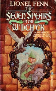 The Seven Spears of the W'dch'ck by Lionel Fenn / 1988 1st Edition - Picture 1 of 1