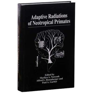 Marilyn A Norconk / Adaptive Radiations of Neotropical Primates 1st Edition 1996 - Imagen 1 de 1