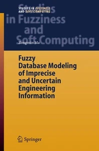 Fuzzy database modeling of imprecise and uncertain engineering information. (=St - Picture 1 of 1