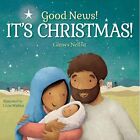 Good News! It's Christmas! (Our Daily Bread for Kids Pr - Board Book NEW Nellist
