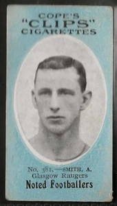 COPE-COPES CLIPS FOOTBALLERS 1910 (500 BACK)-#381- GLASGOW RANGERS - SMITH - Picture 1 of 2