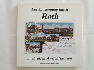 A Walk Through Roth To Old Postcards Postcard Picture Book