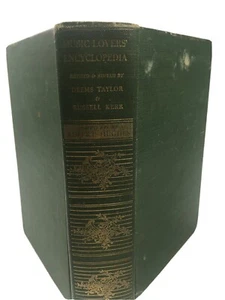 Music Lovers' Encyclopedia Hughes Taylor Kerr 1939 - Picture 1 of 10