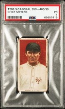 1909-1911 T206 Chief Meyers Sweet Caporal 350-460/30 PSA 1