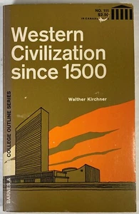 The Western Civilization Since 1500 by Walter Kirchner, 1966 Paperback - Imagen 1 de 5