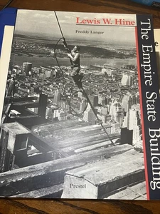Lewis H HINE, Freddy Langer / THE EMPIRE STATE BUILDING 2001 #190195 - Bild 1 von 10