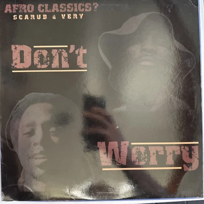 Afro Classics - Scarub & Very - Don’t Worry - Hip Hop Japan 2002  Foto 1 de 3