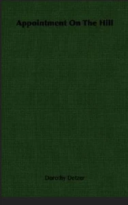 Appointment on the Hill by Dorothy Detzer RARE 1948 1st Edition Hardcover - Picture 1 of 1