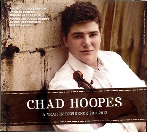 A Year In Residence 2011-2012 by Chad Hoopes (CD, 2012, MPR Classical) - Picture 1 of 2