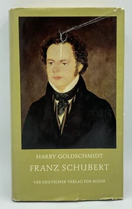 FRANZ SCHUBERT EIN LEBENSBILD by Harry Goldschmidt 1976 HCDJ Book German Edition - Picture 1 of 10