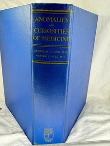 Book Anomalies Curiosities of Medicine George Gould Medical Science encyclopedia - Imagen 1 de 17