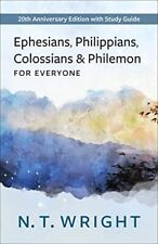N T Wright Ephesians, Philippians, Colossians and Philem (Paperback) (UK IMPORT)