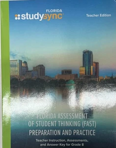 Grade 8 Study Sync Florida Assessment Student Thinking FAST Teacher Edition 2026 - Picture 1 of 1