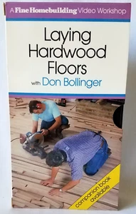 Laying Hardwood Floors with Don Bollinger (VHS) 1990 - Picture 1 of 4
