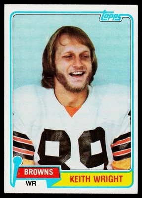 Keith Wright, 1981 Topps, #478, Cleveland Browns, RC - Image 1 of 2