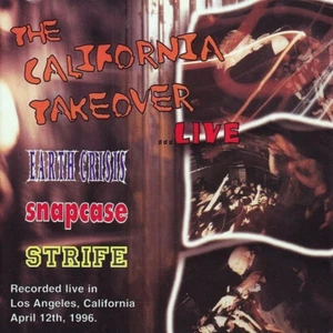 V/A - The California Takeover ...Live (EARTH CRISIS + SNAPCASE + STRIFE) CD - Bild 1 von 1