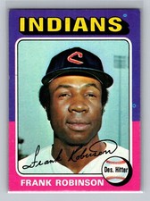 1975 Topps Frank Robinson #580 - Cleveland Indians