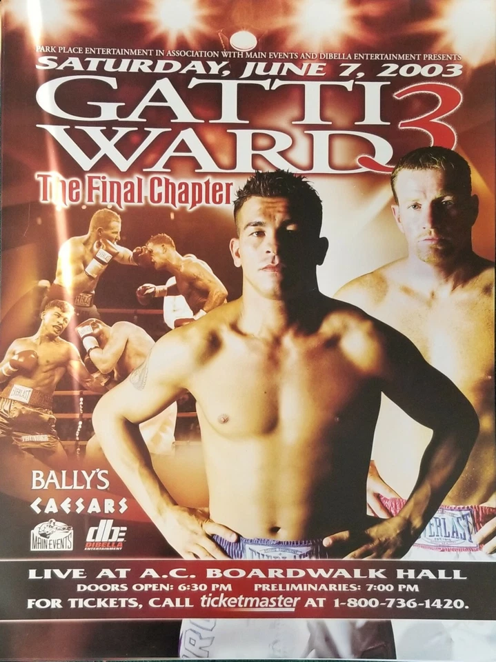 Arturo Gatti vs Micky Ward 3 Fight poster The Final Chapter - Image 1 of 1
