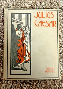 Geschichte Julius Cäsars - Jakobsabbott 1900 Altemus' Jugendbibliothek - Bild 1 von 6