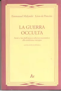 LA GUERRA OCCULTA - MALYNSKI, DE PONCIS - Foto 1 di 1