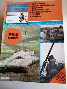 Connaissance de l'Histoire 56 SPECIAL BLINDES Blindés allemands soviétiques - Picture 1 of 1