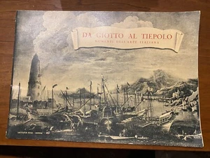 ALBUM ARTE ITALIANA DA GIOTTO A TIEPOLO EDITORE AUSONIA 1946 ORIGINALE COMPLETO - Foto 1 di 10