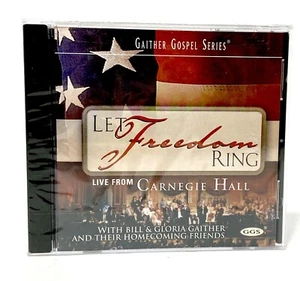 Let Freedom Ring by Bill & Gloria Gaither CD 2002 BRAND NEW SEALED - Picture 1 of 7