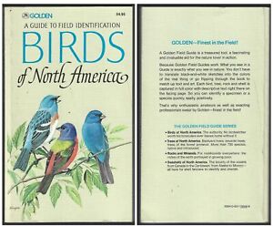 Birds of North America Field Identification Guide by Golden Book C S Robbins VG+