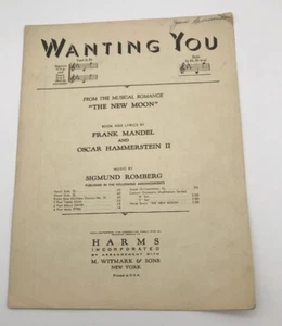 Vtg Broadway Sheet Music Wanting You from The New Moon 1928 Romberg Mandel - Picture 1 of 6