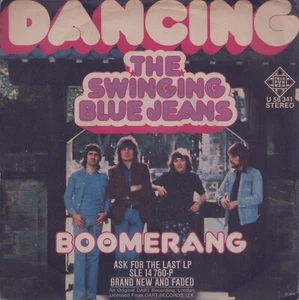 THE SWINGING BLUE JEANS: Dancing / Boomerang (´74 / rare orig. German 7") - Bild 1 von 1