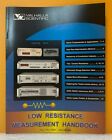 Valhalla Scientific Low Resistance Measurement Handbook (Catalog).