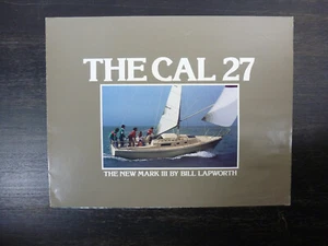 Cal 27 original factory sailboat brochure - Picture 1 of 3